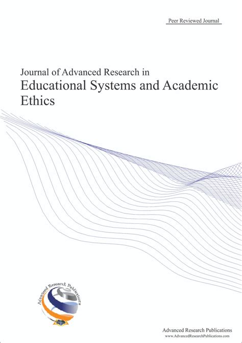 International Journal of Advanced Research in Educational System & Academic Ethics