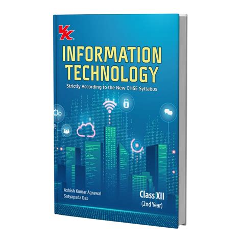 Information Technology Class 12 CHSE Board 2024-25 : Ashish Kumar ...