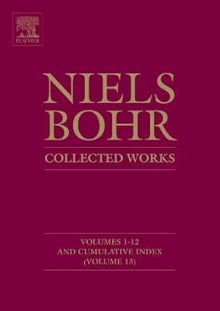 Buy Niels Bohr - Collected Works: Limited Edition/Collector's Item 13 ...