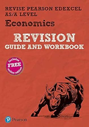 REVISE Edexcel AS/A Level Economics Revision Guide & Workbook Kindle ...