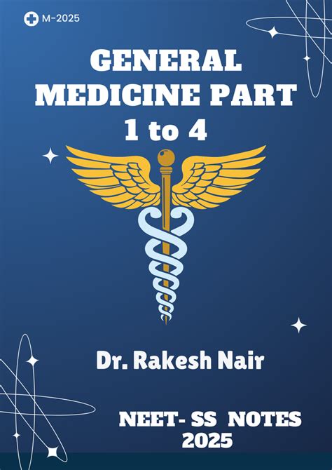MEDICINE Neet SS 2025 – GROVER DOCUMENTATION