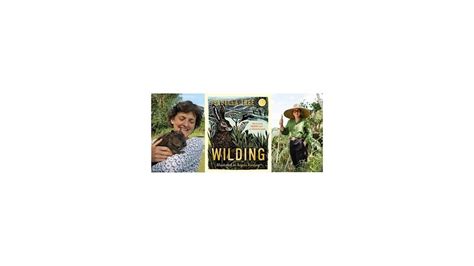 Wilding: How to Bring Wildlife Back - Isabella Tree & Angela Harding ...