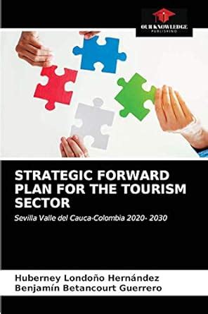 Buy Strategic Forward Plan for the Tourism Sector Book Online at Low ...