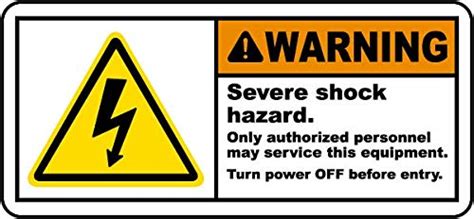 Warning. Severe Shock Hazard. Only Authorized Personnel May Service ...