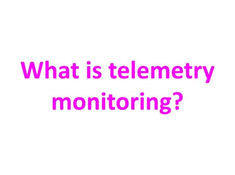 Image result for Telemetry Monitoring Basics
