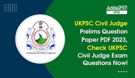 UKPSC Civil Judge Prelims Question Paper PDF 2023, Check Exam Questions ...