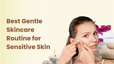 Best Gentle Skincare Routine for Sensitive Skin – Skinska