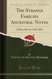 The Strange Families Ancestral Notes: Buy The Strange Families ...