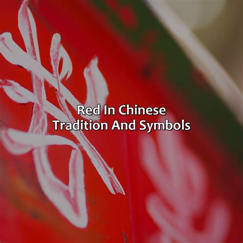 What Does Red Mean In Chinese Culture at James Jain blog