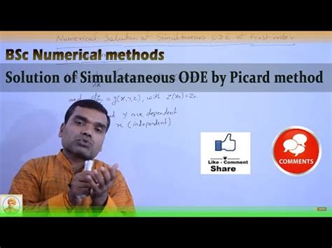 Numerical Solution of Simultaneous ODE by Picard Method Video Lecture ...
