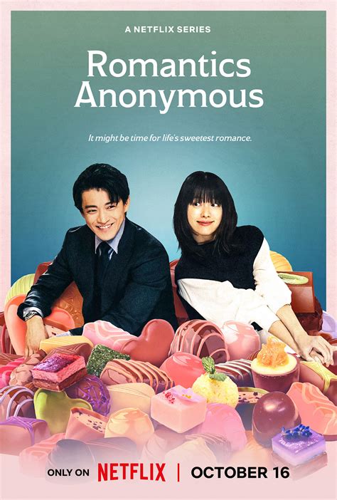 'Romantics Anonymous' Netflix Japanese Romance Drama October 2025 ...