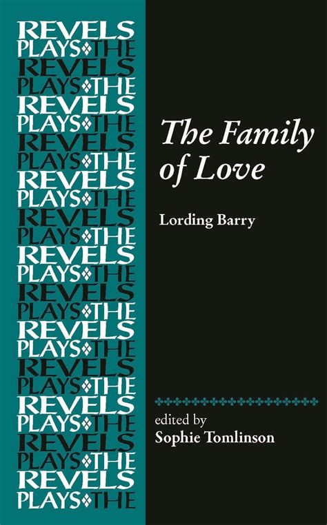 Buy The Family of Love: By Lording Barry (The Revels Plays) Book Online ...