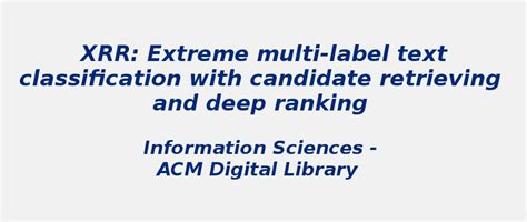 Text classification with candidate retrieving & deep ranking | S-Logix