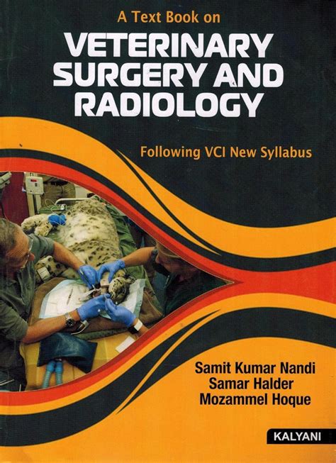 A Textbook On Veterinary Surgery and Radiology 2nd Edition by Samit Ku ...