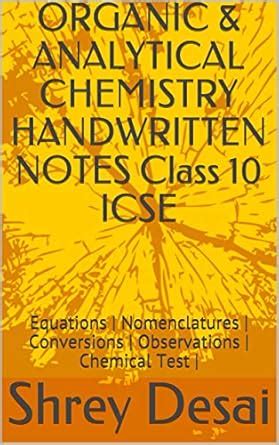 ORGANIC & ANALYTICAL CHEMISTRY HANDWRITTEN NOTES Class 10 ICSE ...