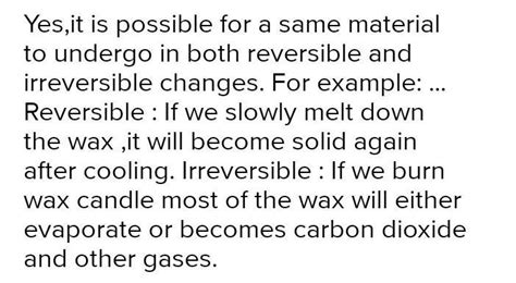 EXAMPLE OF A SUBSTANCE WHICH CAN UNDERGO BOTH REVERSIBLE AND ...