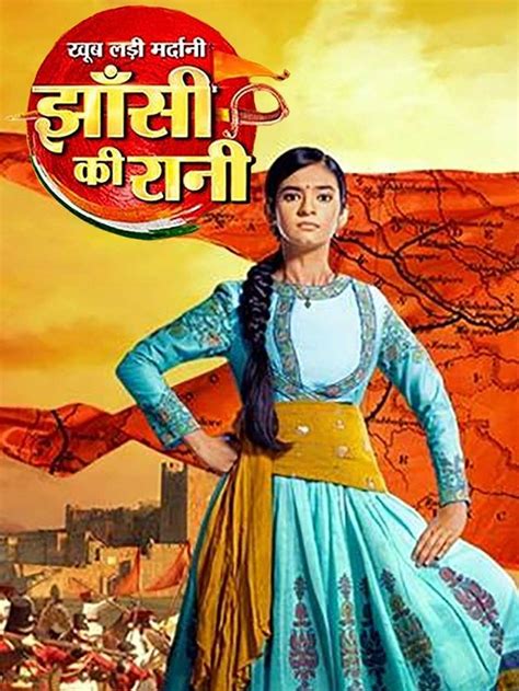 Khoob Ladi Mardaani Jhansi Ki Rani - Plot, Cast, Crew and More