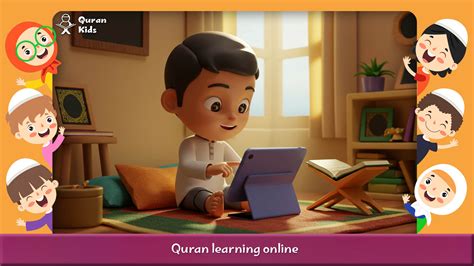 Quran Learning Online: A Complete Guide to Kids Quran Classes - Quran Kids
