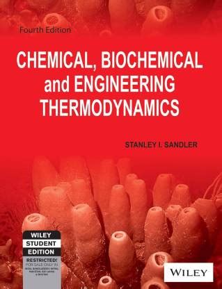 Chemical, Biochemical and Engineering Thermodynamics, (with CD): Buy ...