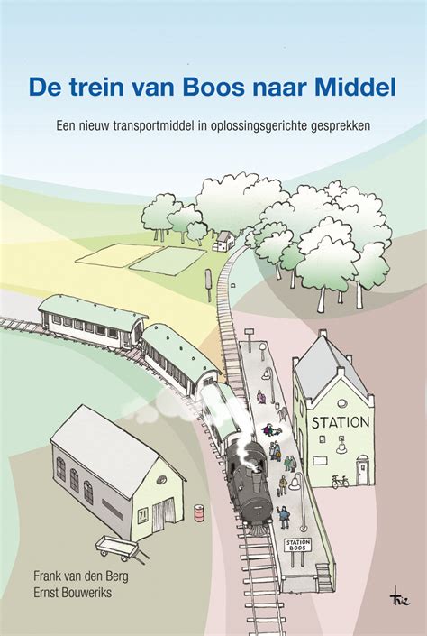 De trein van Boos naar Middel - 9789088502606 - Uitgeverij SWP