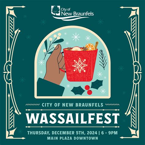 Wassailfest - New Braunfels Downtown