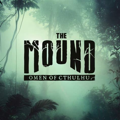 The Mound: Omen of Cthulhu Sets Co-op Horror Survival for Summer 2026 ...
