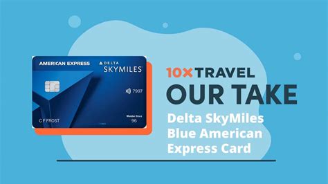 Delta SkyMiles® Blue American Express Card - 10xTravel