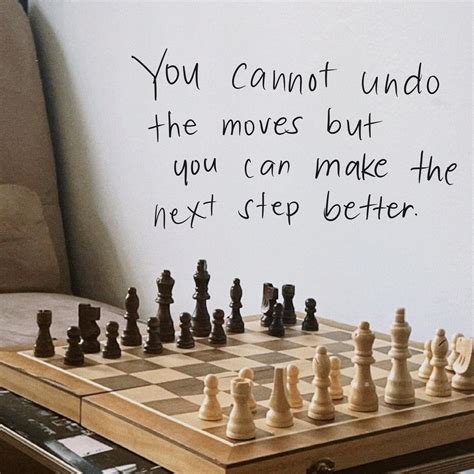 You cannot undo the moves but you can make the next step better. : r ...