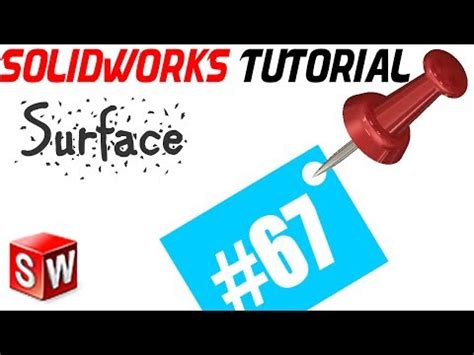 SolidWorks 2014 Surface Tutorial 67: Extruded Surface and drafting ...
