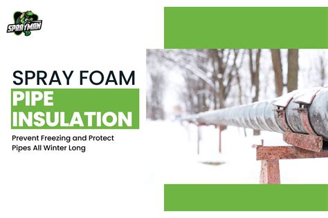 Spray Foam Pipe Insulation: Compatibility & Application
