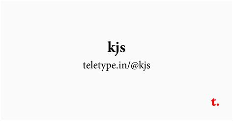 @kjs — Teletype