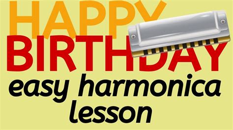 Happy Birthday to You - Harmonica Tab & Lesson