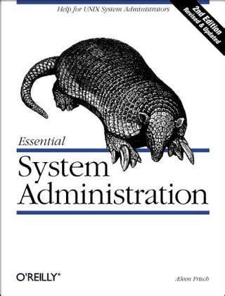 Buy Essential System Administration: Help for Unix System ...