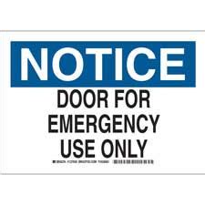 NOTICE Door For Emergency Use Only Sign | Brady | BradyIndia.co.in
