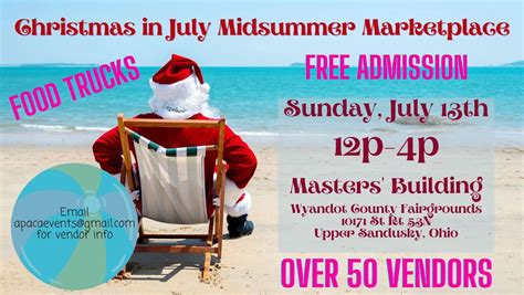 5th Annual Christmas in July Midsummer Marketplace, Wyandot County Fair ...