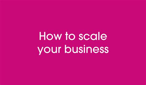 How to Scale My Business 的图像结果