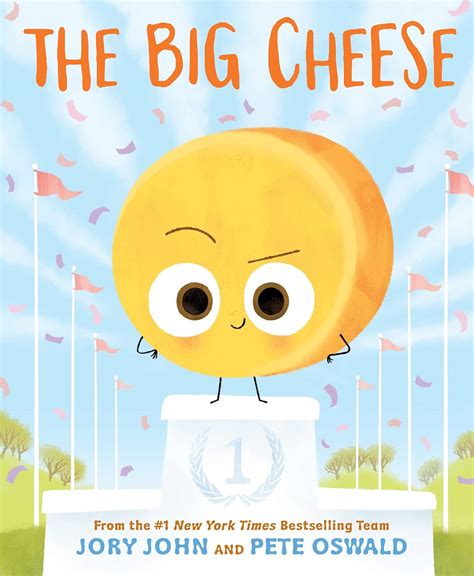 The Big Cheese: John, Jory, Oswald, Pete: 9780063352698: Books - Amazon.ca
