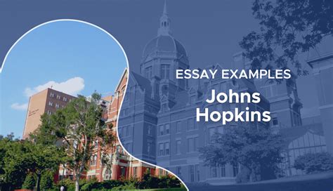 Johns Hopkins Essays that Worked | Johns Hopkins Essay