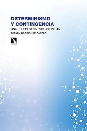 Buy Determinismo y contingencia: Una perspectiva evolucionista Book ...