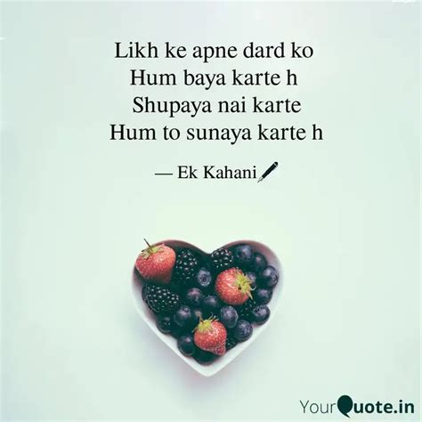 Likh ke apne dard ko Hum... | Quotes & Writings by Ankahi Anjani ...