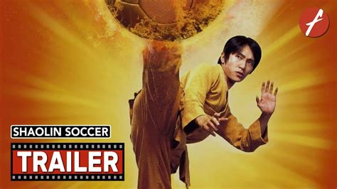 Shaolin Soccer (2001) 少林足球 - Movie Trailer - Far East Films