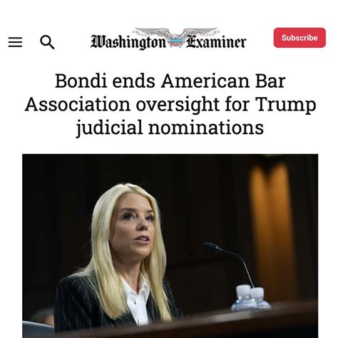 Justice Department, Led by Pam Bondi, Ends ABA Vetting of Trump's ...