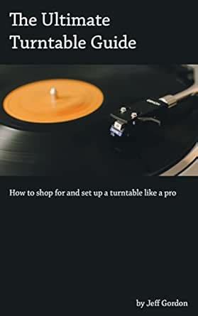 The Ultimate Turntable Guide: How to shop for and set up a turntable ...