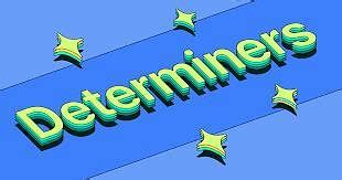 Detailed Notes: Determiners - English Grammar Advanced - Class 10 PDF ...