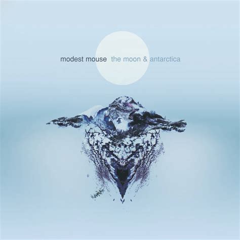 The Moon & Antarctica | Modest Mouse