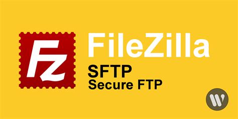 Image result for Secure FTP FileZilla