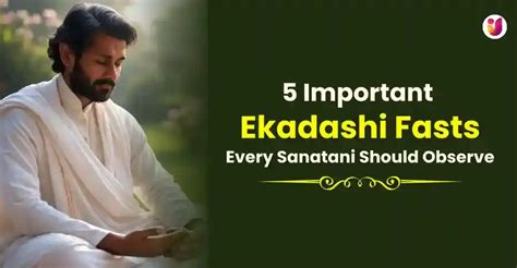 Ekadashi Vrat: Significance, Fasting Rules & Top 5 Auspicious Ekadashi