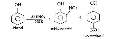How does the nitration of phenol with dilute nitric acid differ from ...