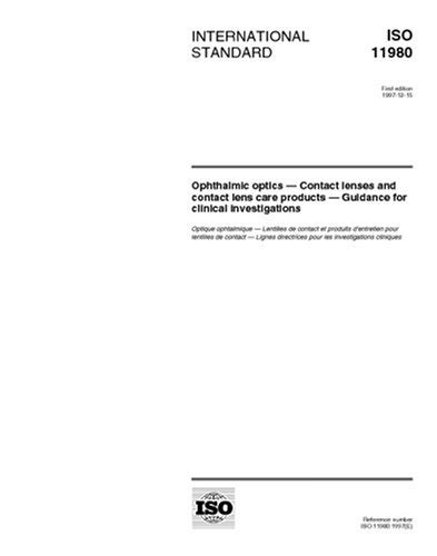 ISO 11980:1997, Ophthalmic optics - Contact lenses and contact lens ...