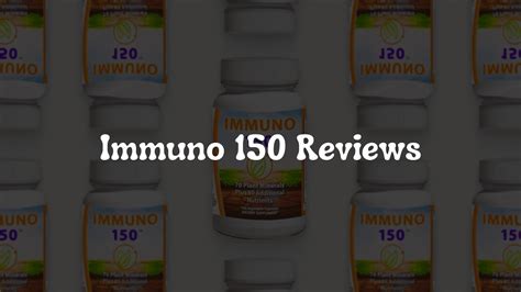 Immuno 150 Reviews 2026: Honest Insights from Users and Experts ...